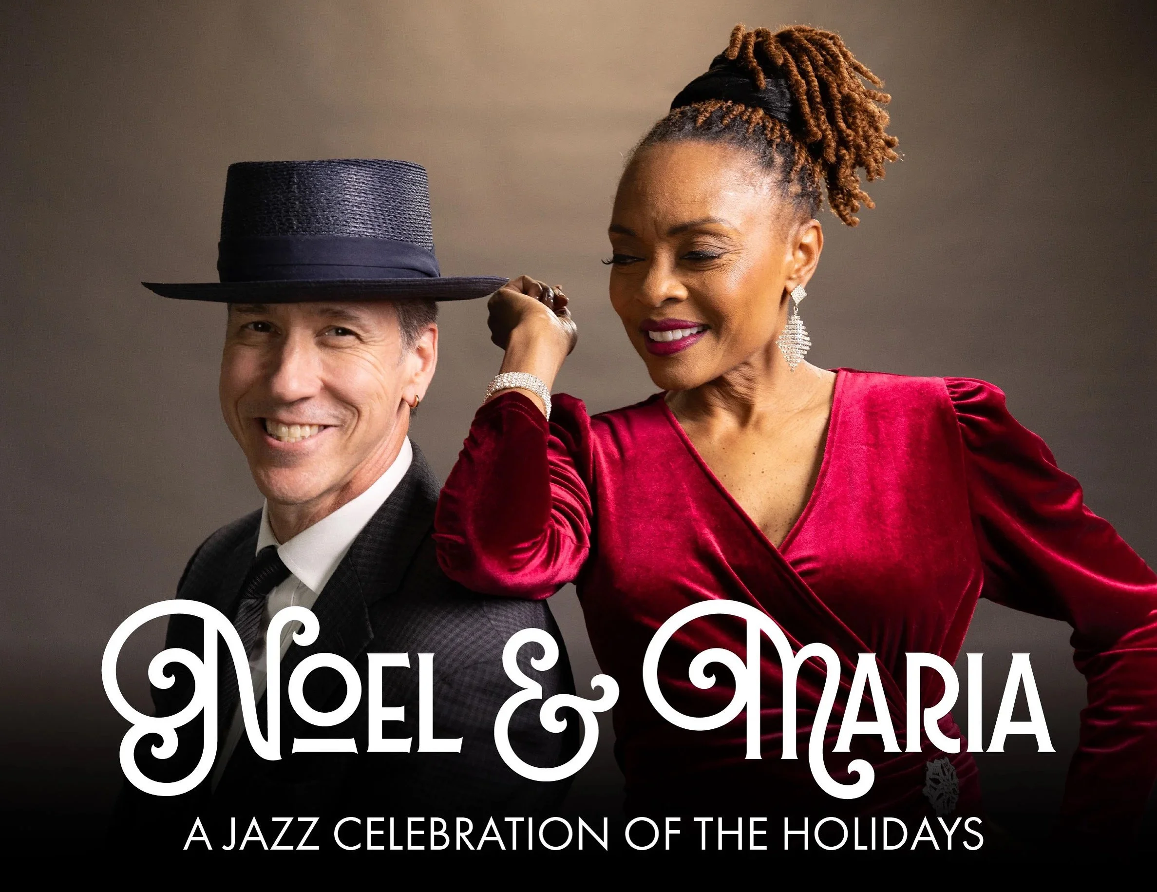 Noel &amp; Maria present..."A Jazz Celebration of the Holidays"