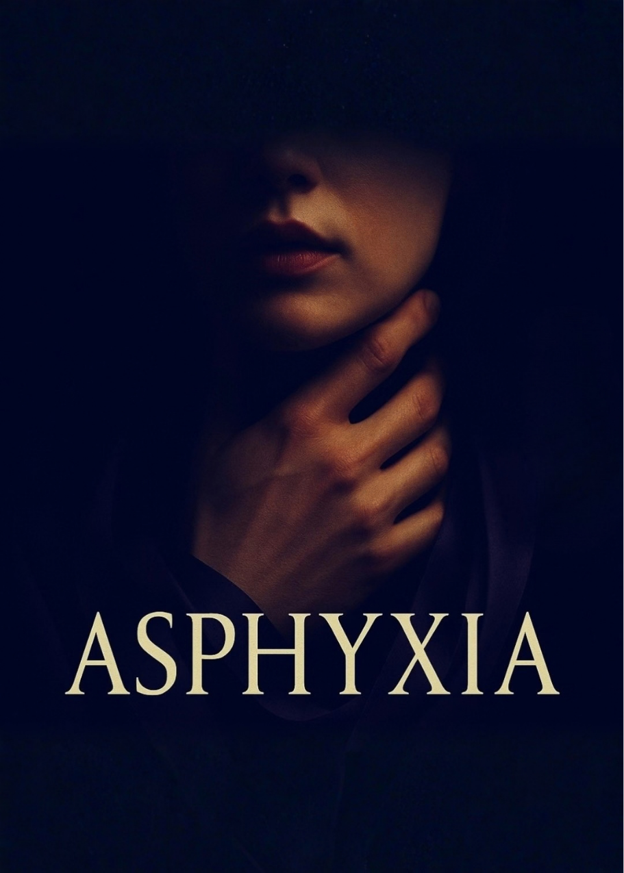 Asphyxia Placeholder Poster 2026