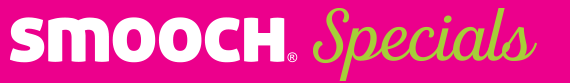 Smooch-Specials-Header-Text-White.gif
