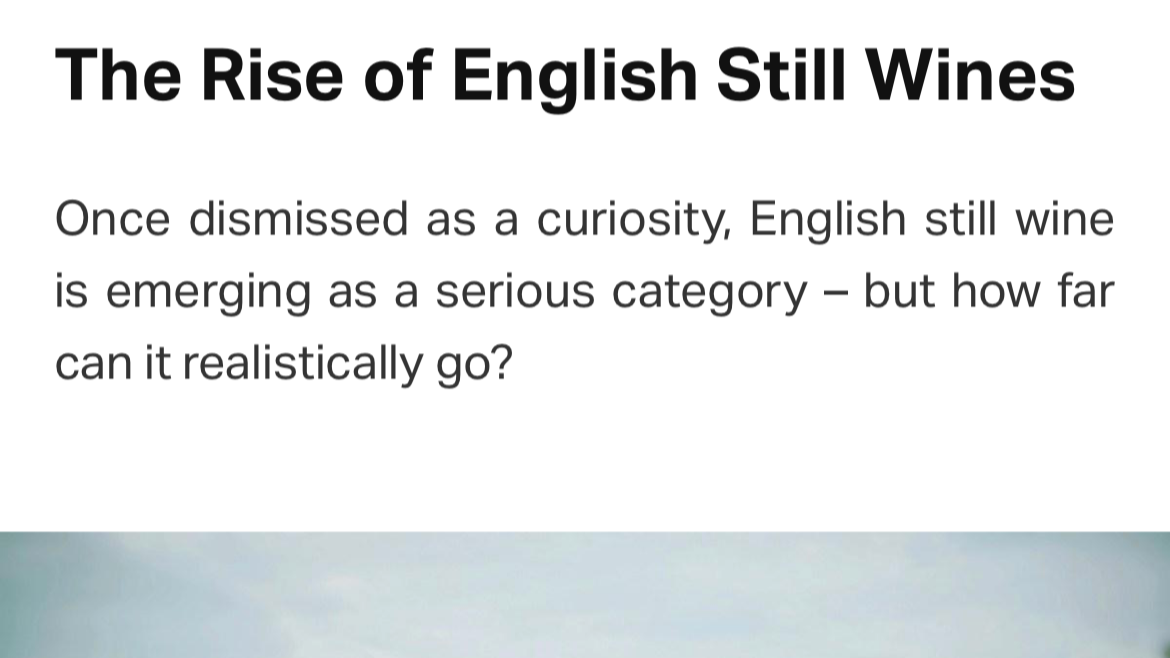 The Rise of English still wines