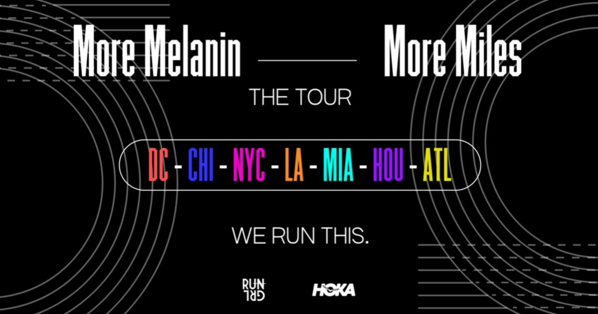 RUNGRL X HOKA Present: More Melanin, More Miles - The Tour