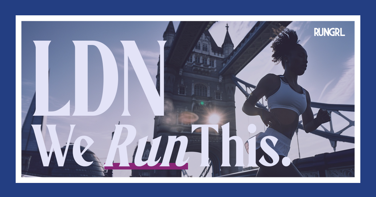 RUNGRL Celebrates Six Years During the 2024 London Marathon