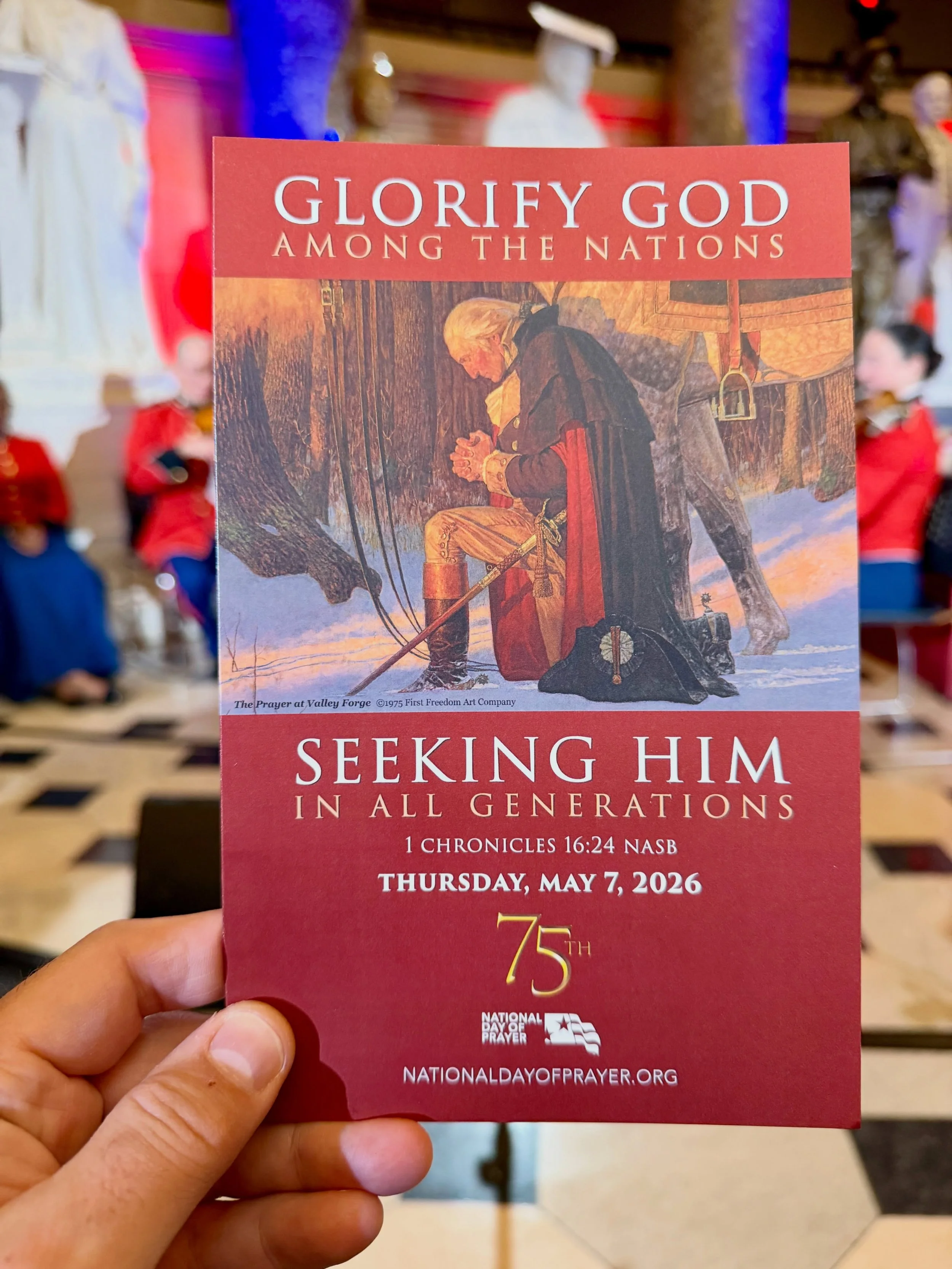 What a blessing to join with saints to observe the 75th National Day of Prayer in Statuary Hall. This is a season of personal and national rededication. A time to return to the Lord. Jesus Christ is Lord!