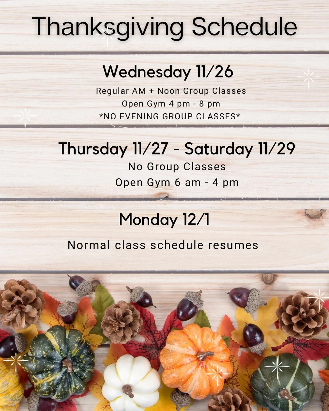 Turkey 🦃 day schedule for next week!