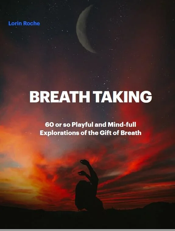 Breathtaking by Lorin Roche, PhD