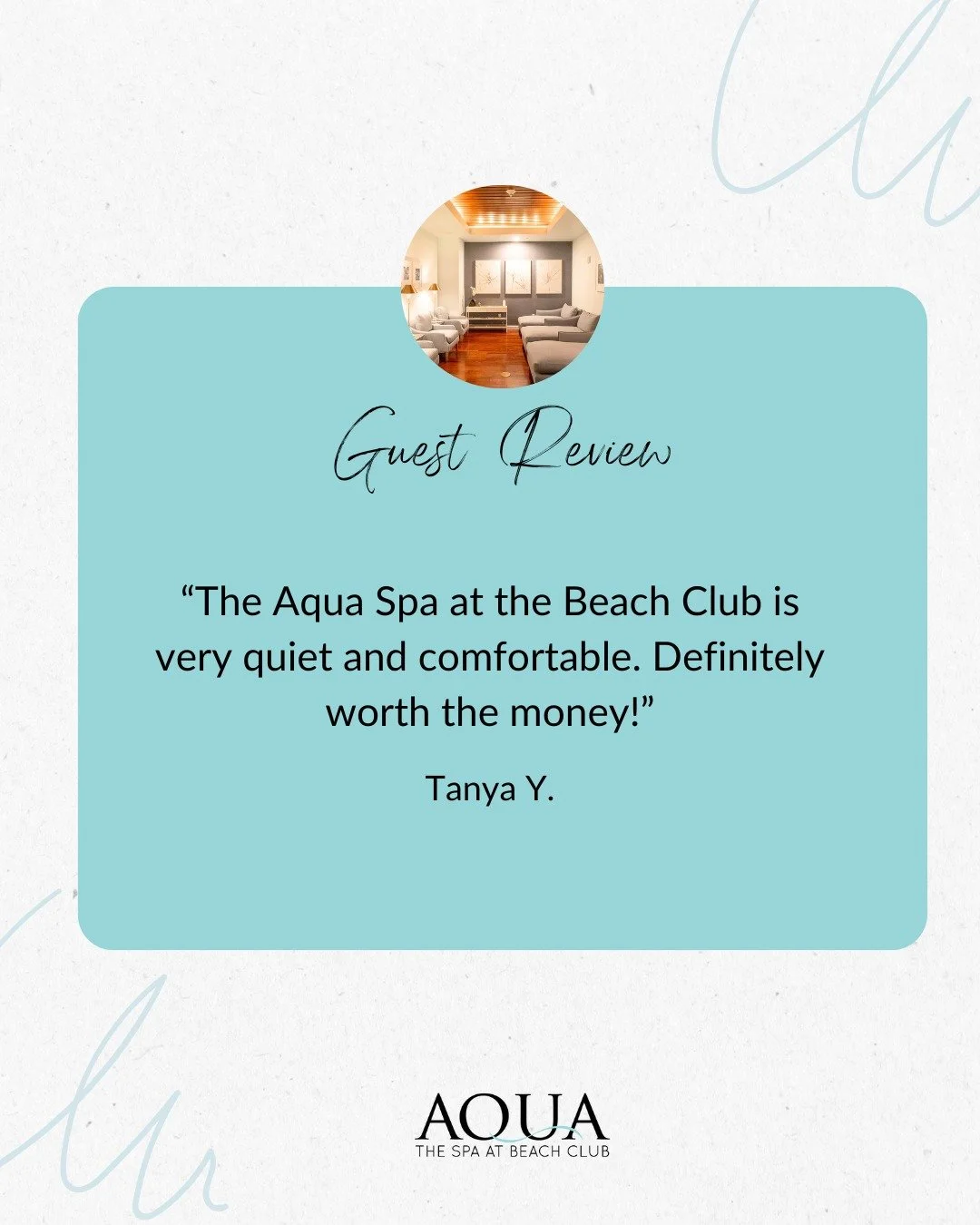&ldquo;The Aqua Spa at the Beach Club is very quiet and comfortable. Definitely worth the money!&rdquo; -Tanya Y.