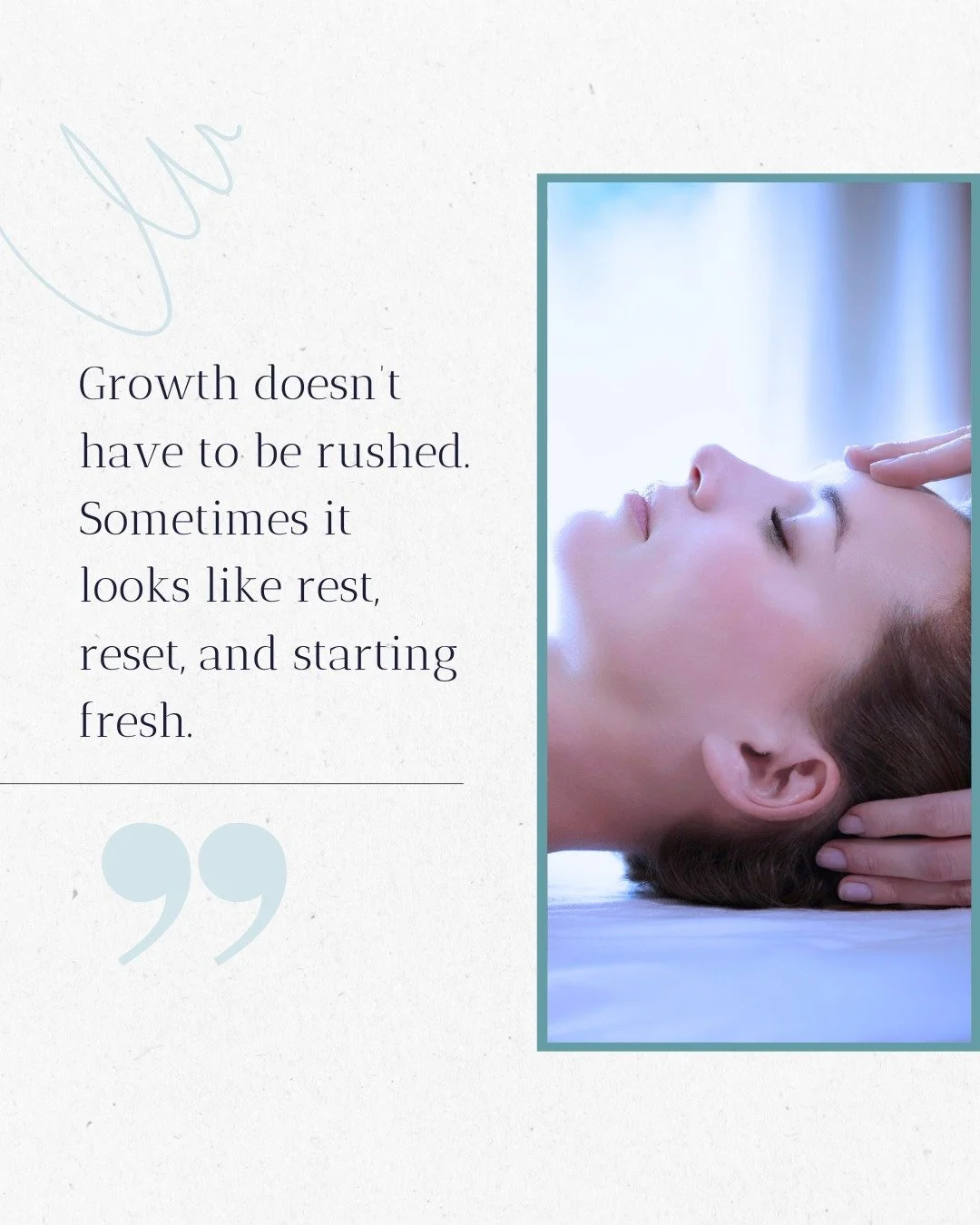 "Growth doesn&rsquo;t have to be rushed.
Sometimes it looks like rest, reset, and starting fresh."