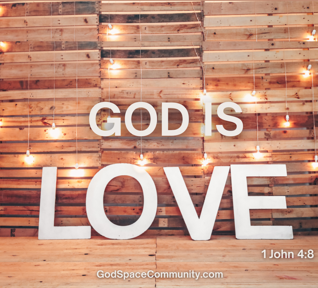 God Is Love