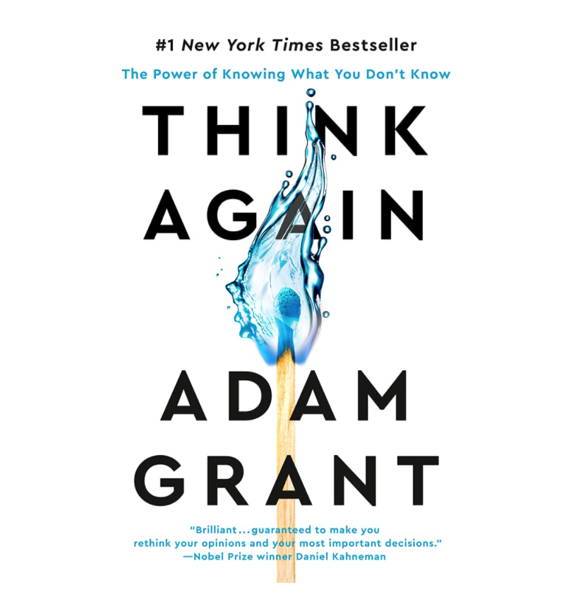 Think Again by Adam Grant