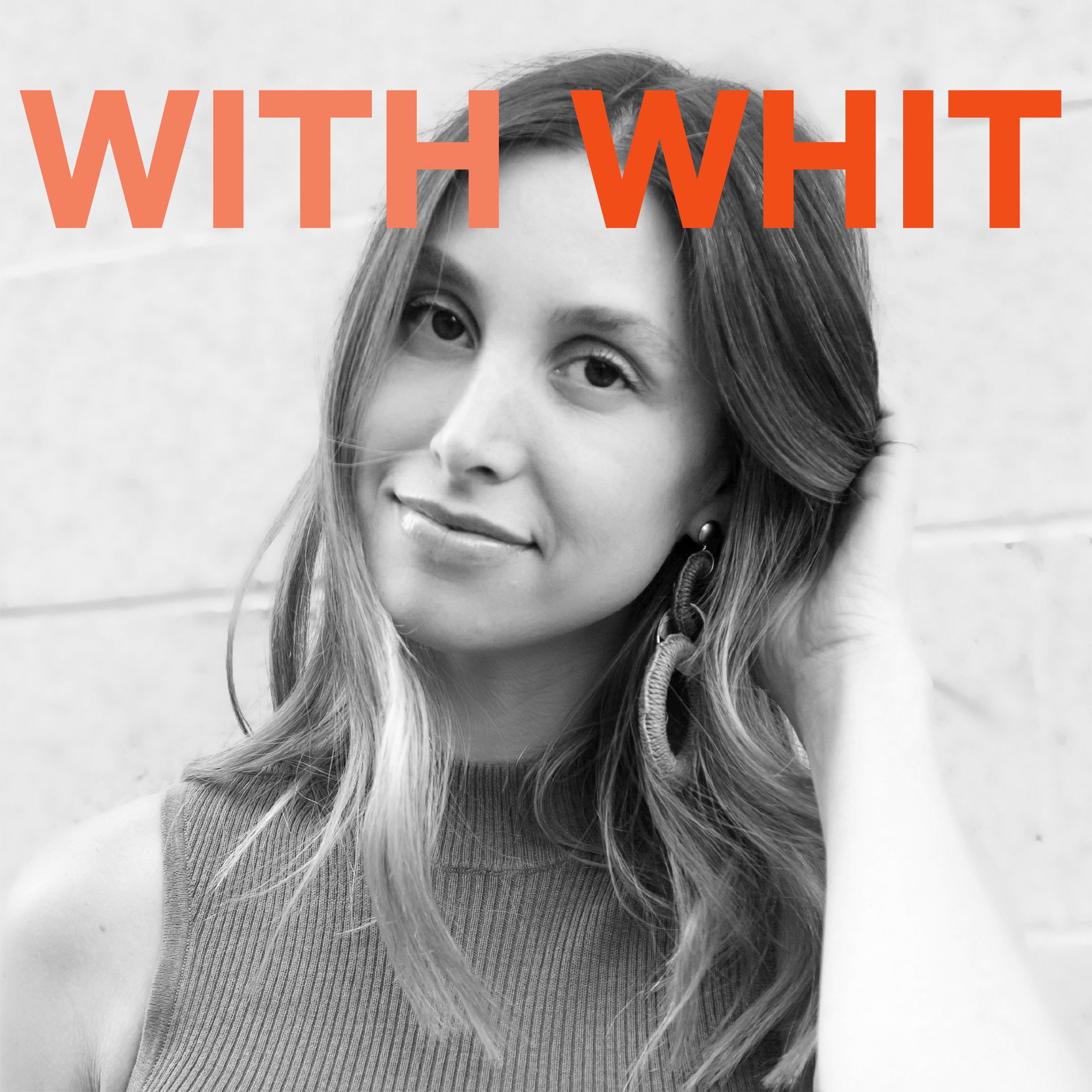 Whitney Port's With Whit podcast