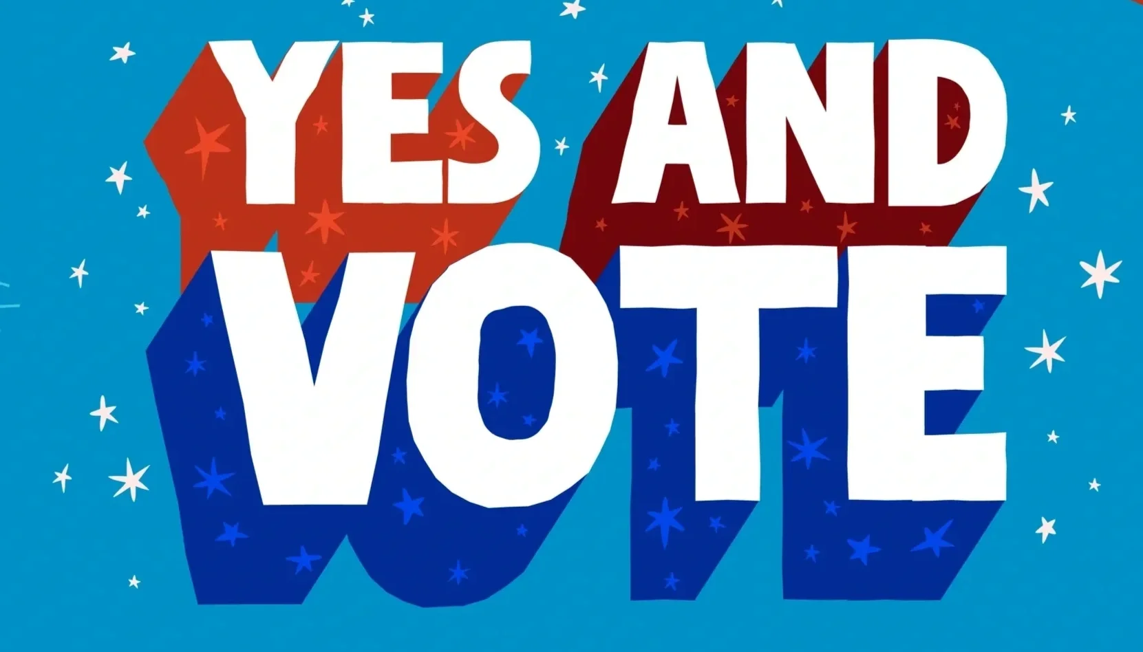 Yes and Vote Night 1 | 7 PM