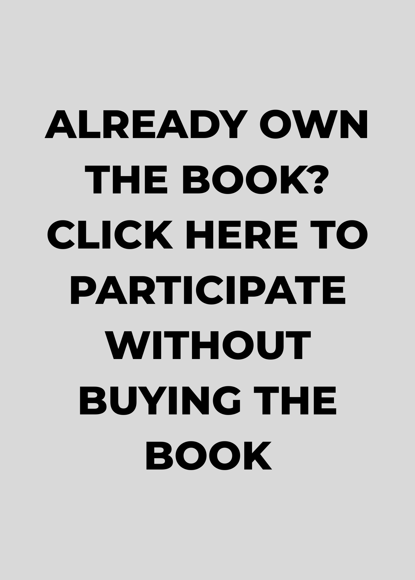 ALREADY OWN THE BOOK CLICK HERE TO BUY WITHOUT IT!.png