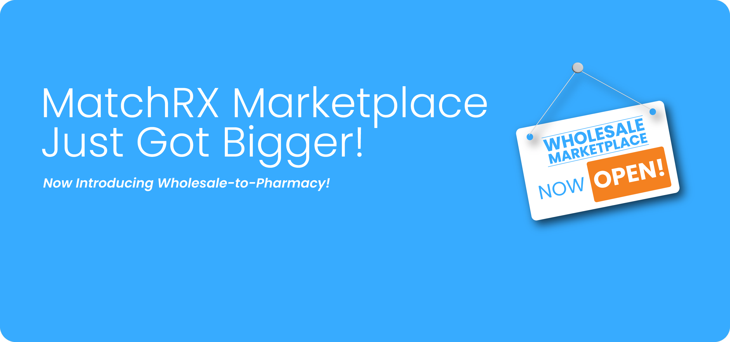 MatchRX Wholesale Marketplace Website Home Page Banner