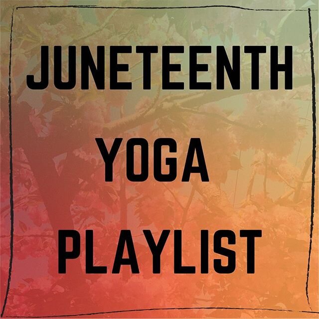 Happy Juneteenth! 🖤 Juneteenth is an American cultural holiday that celebrated African America liberation and achievements. To celebrate the day through a yogic lens, I&rsquo;m sharing some of the Black artists that I listen to most when I practice 