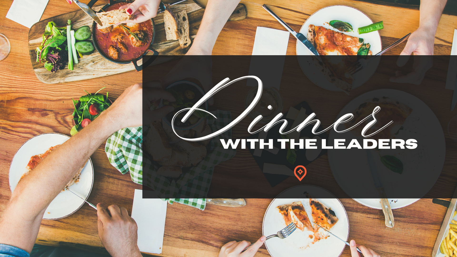 Dinner with the Leaders