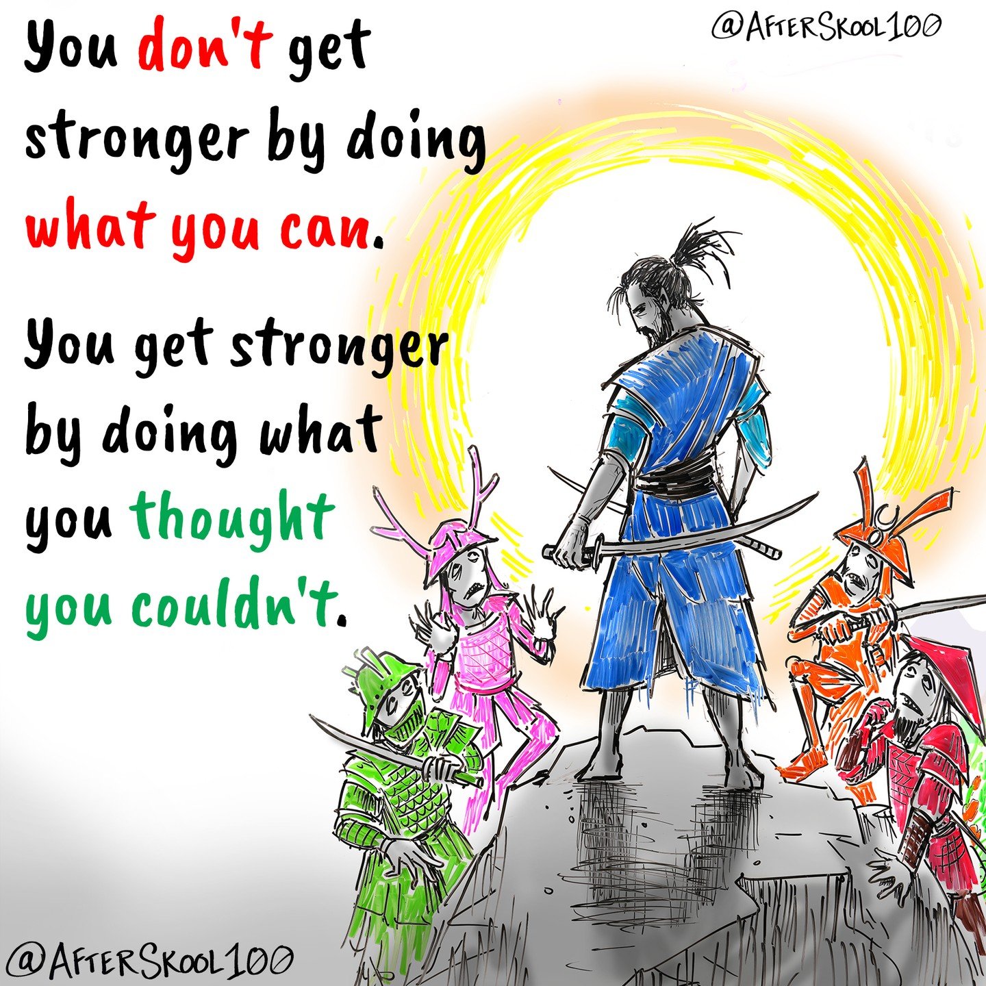 Always go above and beyond what you say you're going to do. Other people will come to respect your words, but more importantly, you will respect yourself. When you do more than you say you'll do, you build a belief in yourself that is supported by re
