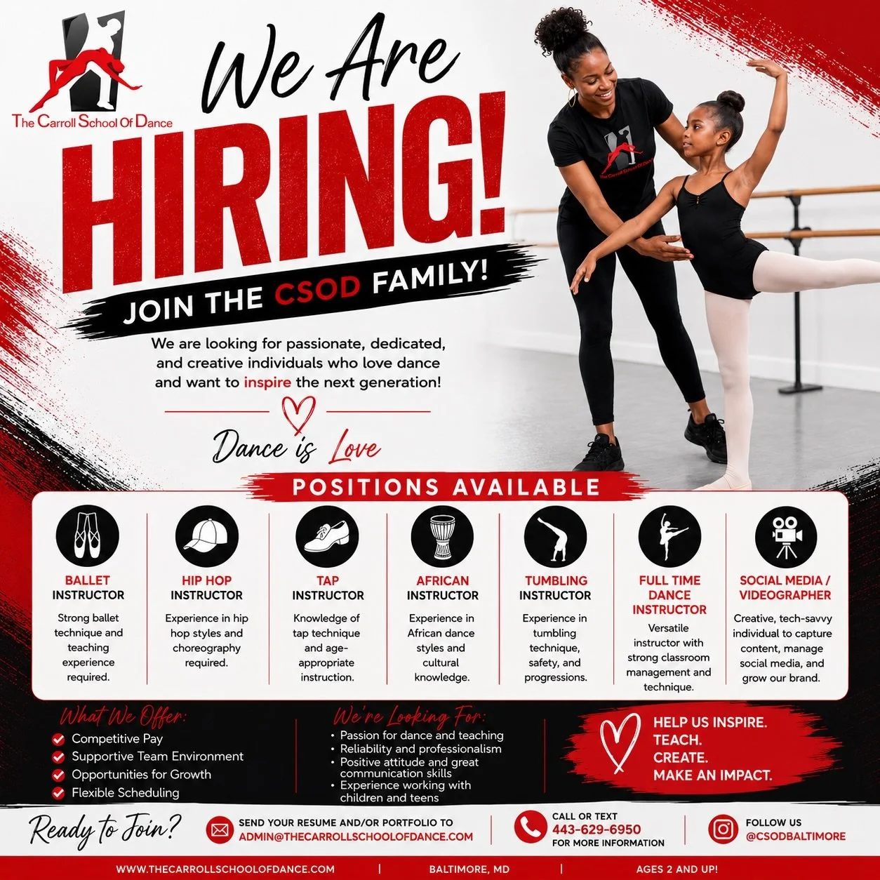 🚨 WE&rsquo;RE HIRING! 🚨

The Carroll School of Dance is growing, and we&rsquo;re looking for passionate, energetic, and dedicated individuals to join the CSOD FAMILY! ❤️🖤

We&rsquo;re currently hiring:
✨ Ballet Instructor
🔥 Hip Hop Instructor
👞 