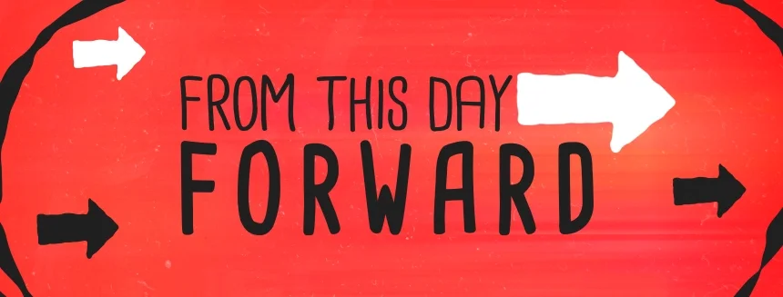 From This Day Forward - 03/17/19