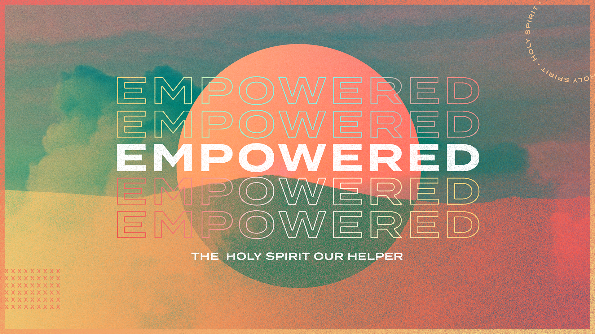 EMPOWERED - Spirit Marked - 8.28.22