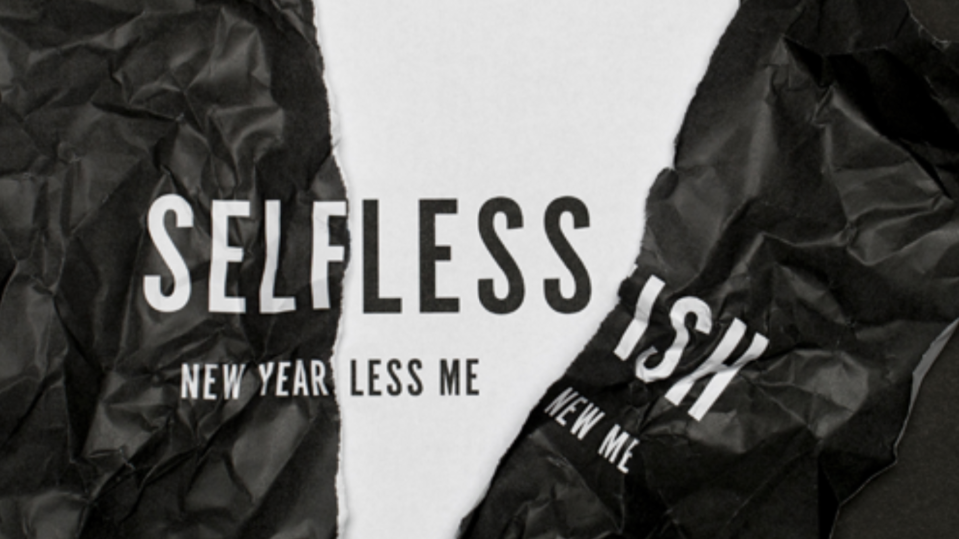 SELFLESS - Be The One - 01.28.24