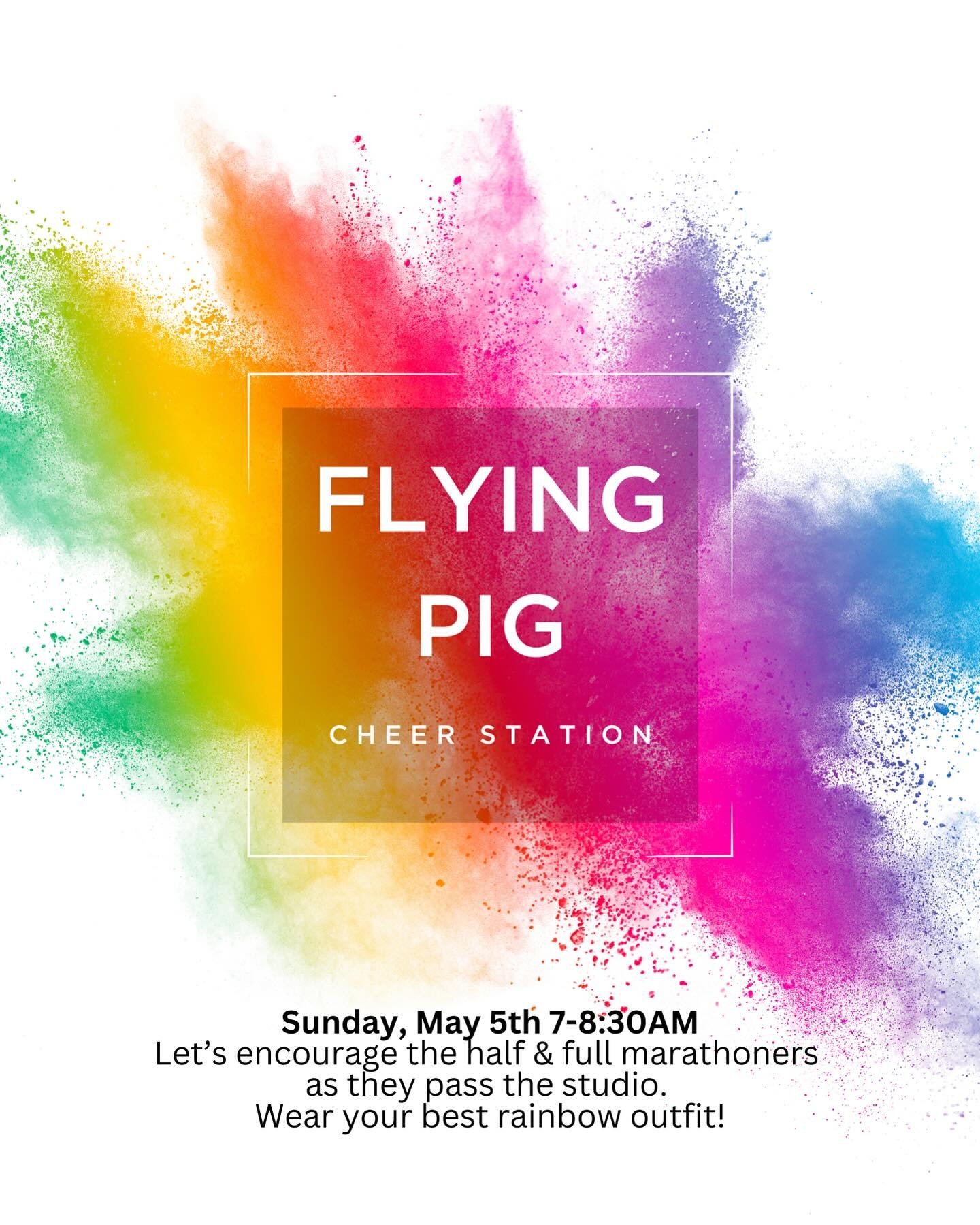 We&rsquo;re hosting an early morning party next Sunday, who&rsquo;s in? 

7-8:30am @studio s
Wear your best rainbow outfit, we&rsquo;ll supply breakfast. 

Support Flying Pig athletes as the race (both half &amp; full marathon) passes right in front 