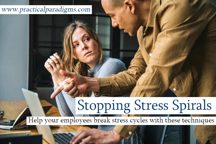Stopping Stress Spirals