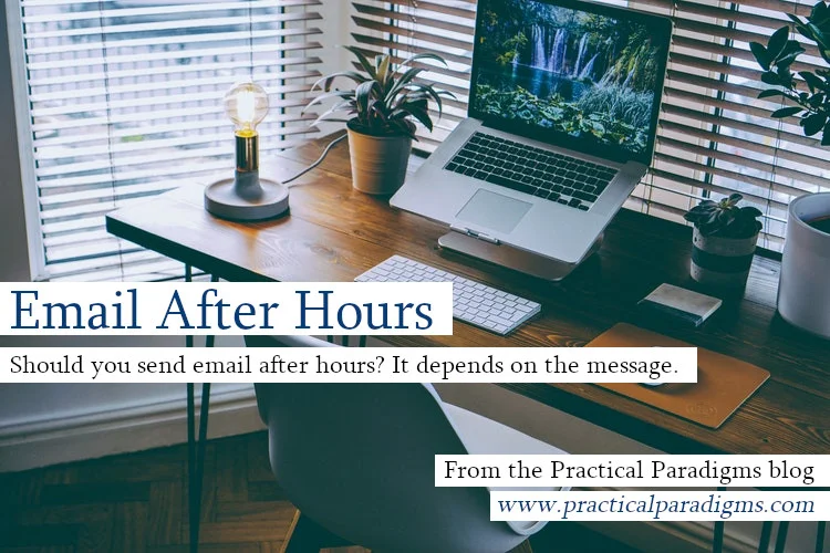 Should you send employees email after hours?  It depends on the message.
