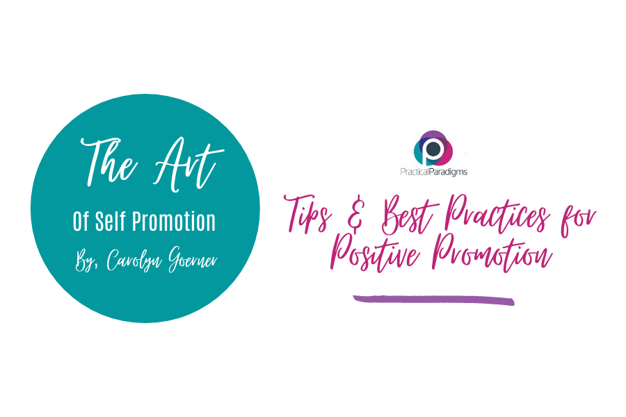 The Art of Self Promotion