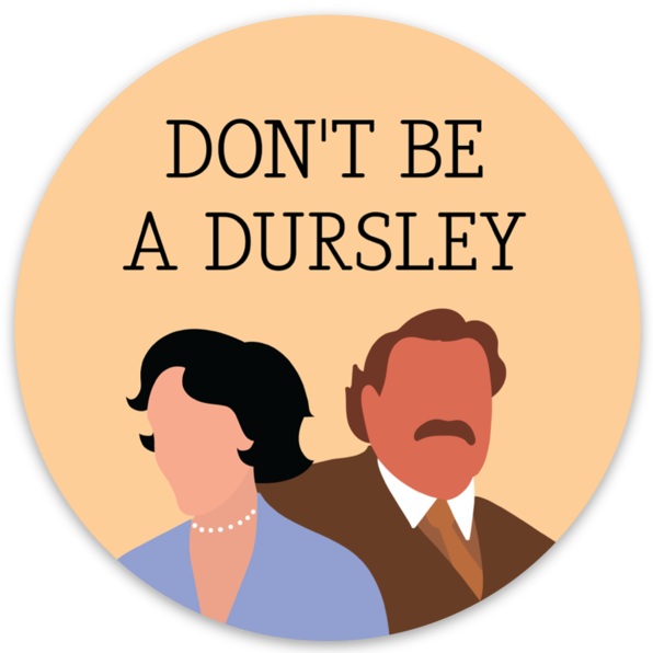 HPST Don't Be A Dursley Sticker