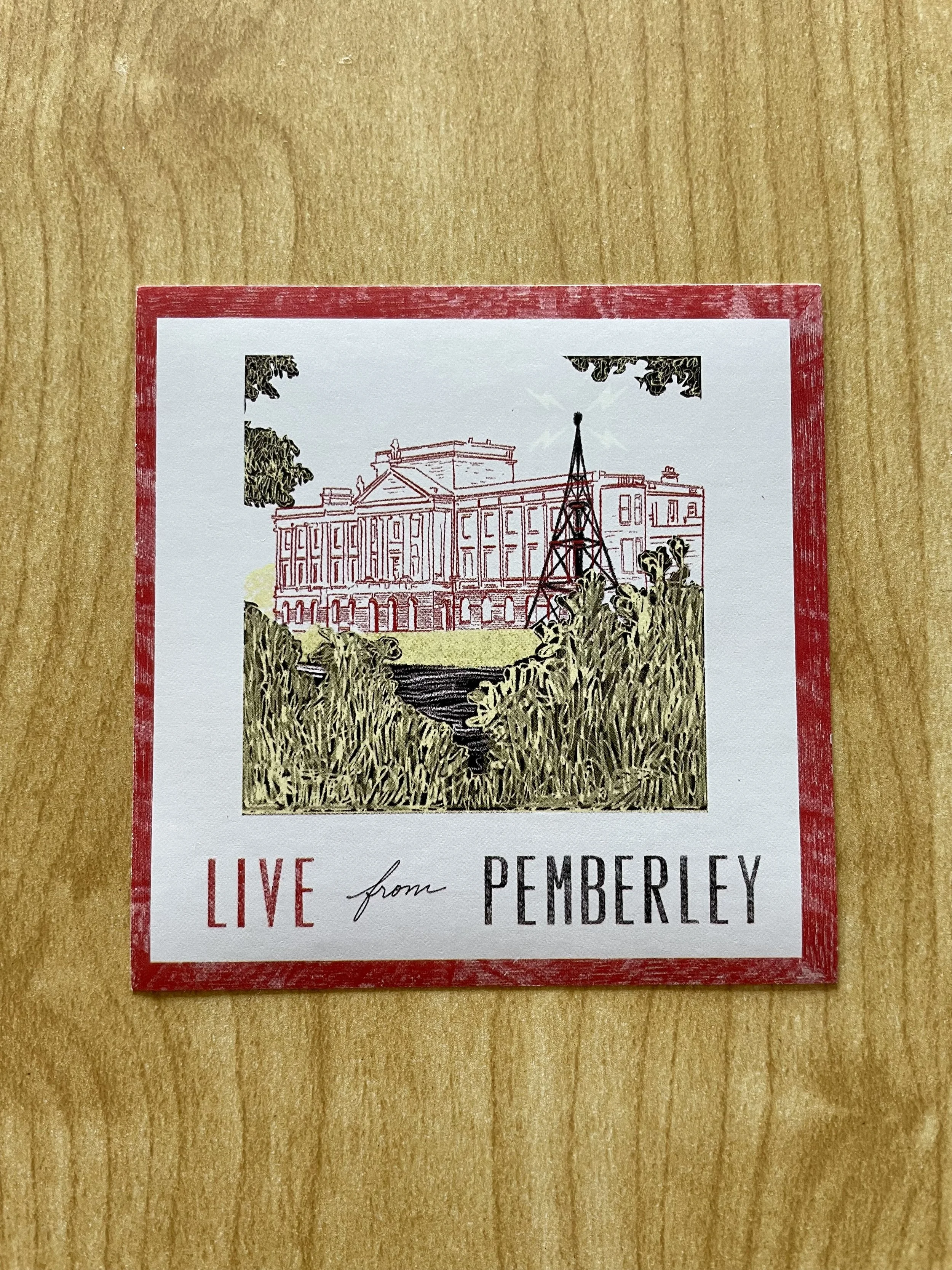 Live from Pemberley Sticker