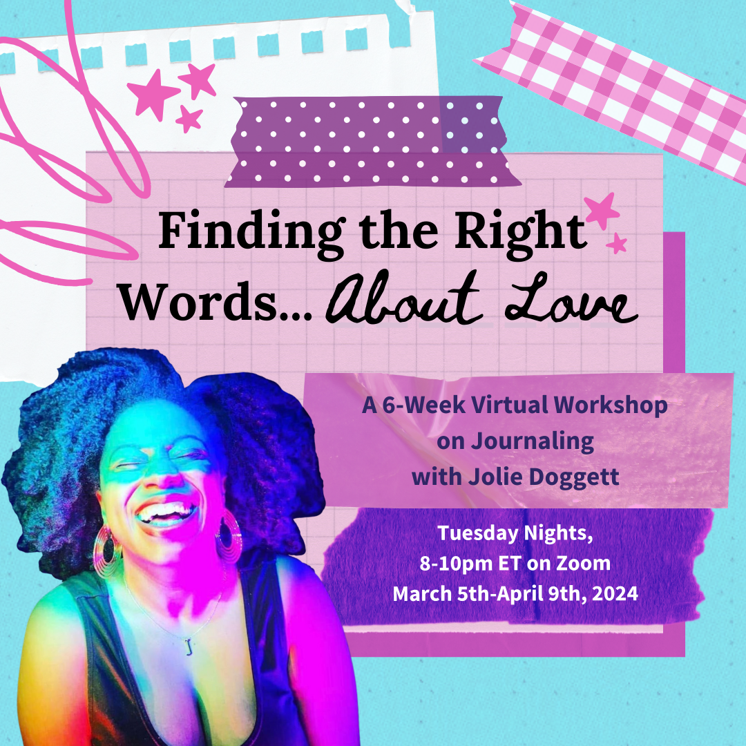 Finding the Right Words About Love with Jolie Doggett