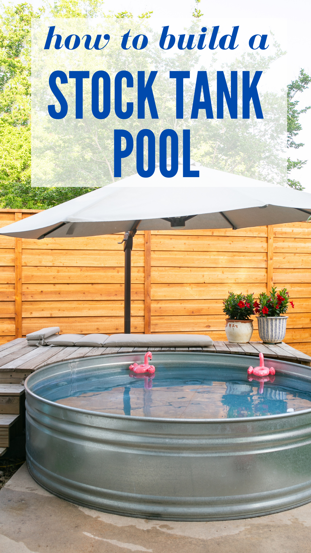 How To Build A Stock Tank Pool