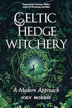 Celtic Hedge Witchery