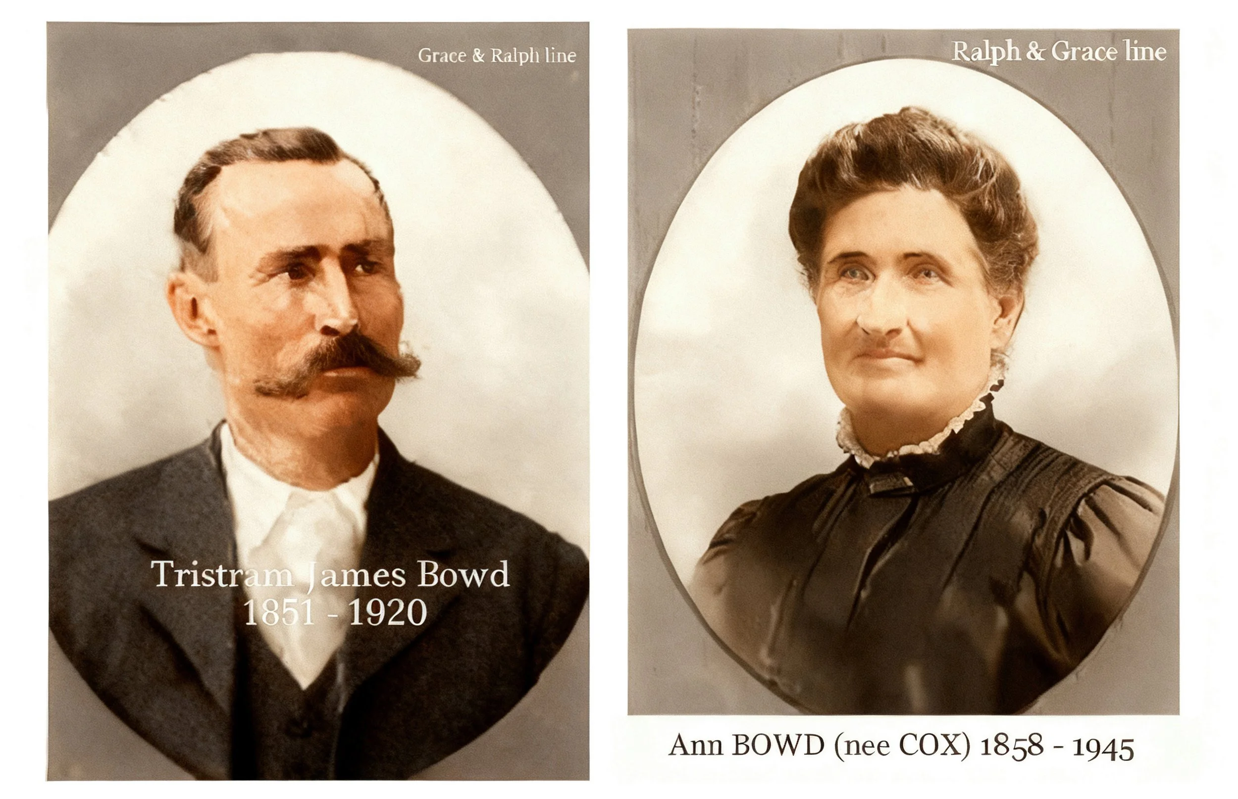 Grace Cavanough & Ralph Turnbull 

Tristram James Bowd : Born 9th June 1851 and died 1920 . Married Ann Cox 1877. They had 9 children . Ann Cox , Ellen May , Edith Pearly , Stanley Palmer , Henry Hamilton , Frank Palmerston , Carl Athelstone , Thomas