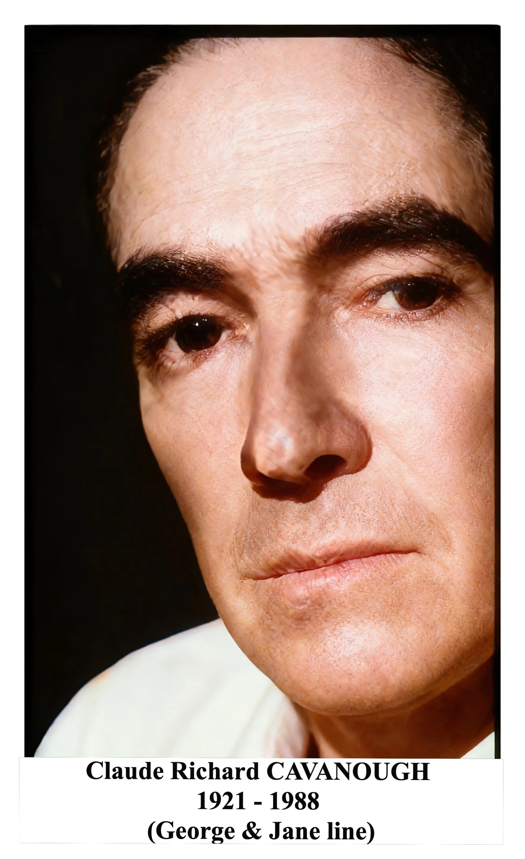 Claude Richard CAVANOUGH was born on 29 Mar 1921 in Woy Woy, died on 14 Sep 1988 in Sydney, Nsw at age 67, and was buried in Pine Grove Eastern Creek. Known as Michael. 1970 Press photographer, Melbourne, Vic. Claude married Edith Elsie CUNNINGHAM in