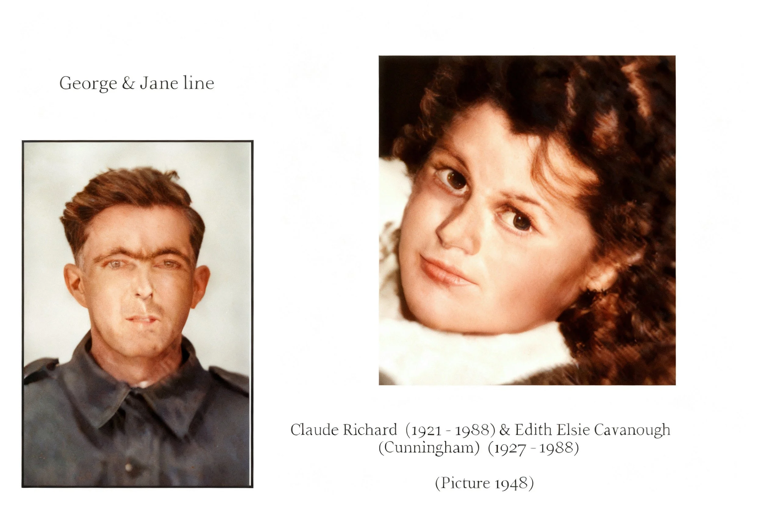 Claude Richard CAVANOUGH was born on 29 Mar 1921 in Woy Woy, died on 14 Sep 1988 in Sydney, Nsw at age 67, and was buried in Pine Grove Eastern Creek. Known as Michael. 1970 Press photographer, Melbourne, Vic. Claude married Edith Elsie CUNNINGHAM in