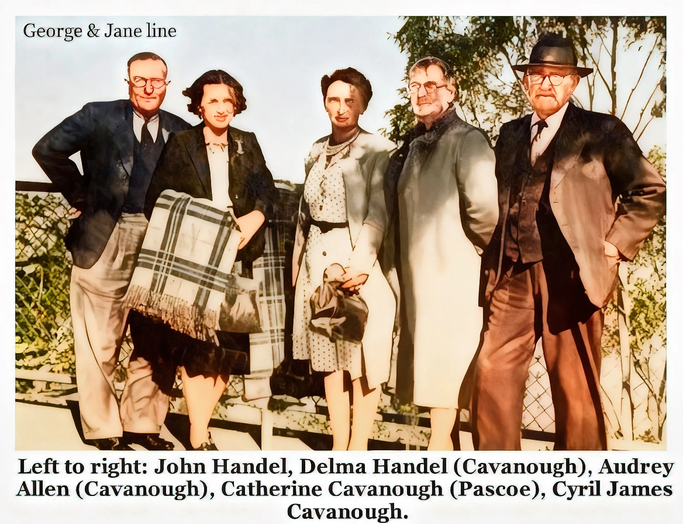 George Cavanough & Jane Gosper line
Cyril James CAVANOUGH was born on 28 Feb 1872 in Patrick's Plains, Scone District, Nsw and died on 9 Sep 1951 in Lidcombe, Nsw at age 79. Cyril married Clarine Amelia PASCOE on 26 Dec 1894 in St Matthias' Church, D