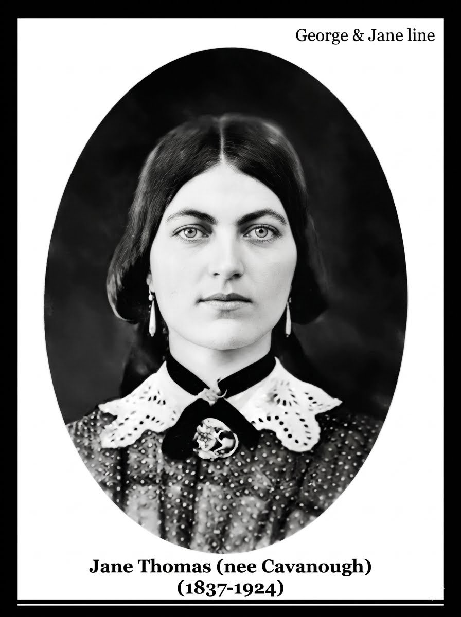 -Jane CAVANOUGH was born on 14 Mar 1837 in Colo, Nsw, died on 27 Feb 1924 in Ashfield, Nsw at age 86, and was buried on 28 Feb 1924 in Rookwood, Nsw. Jane married Matthew John THOMAS on 17 May 1873 in All Saints Church, Petersham, Nsw, son of John TH