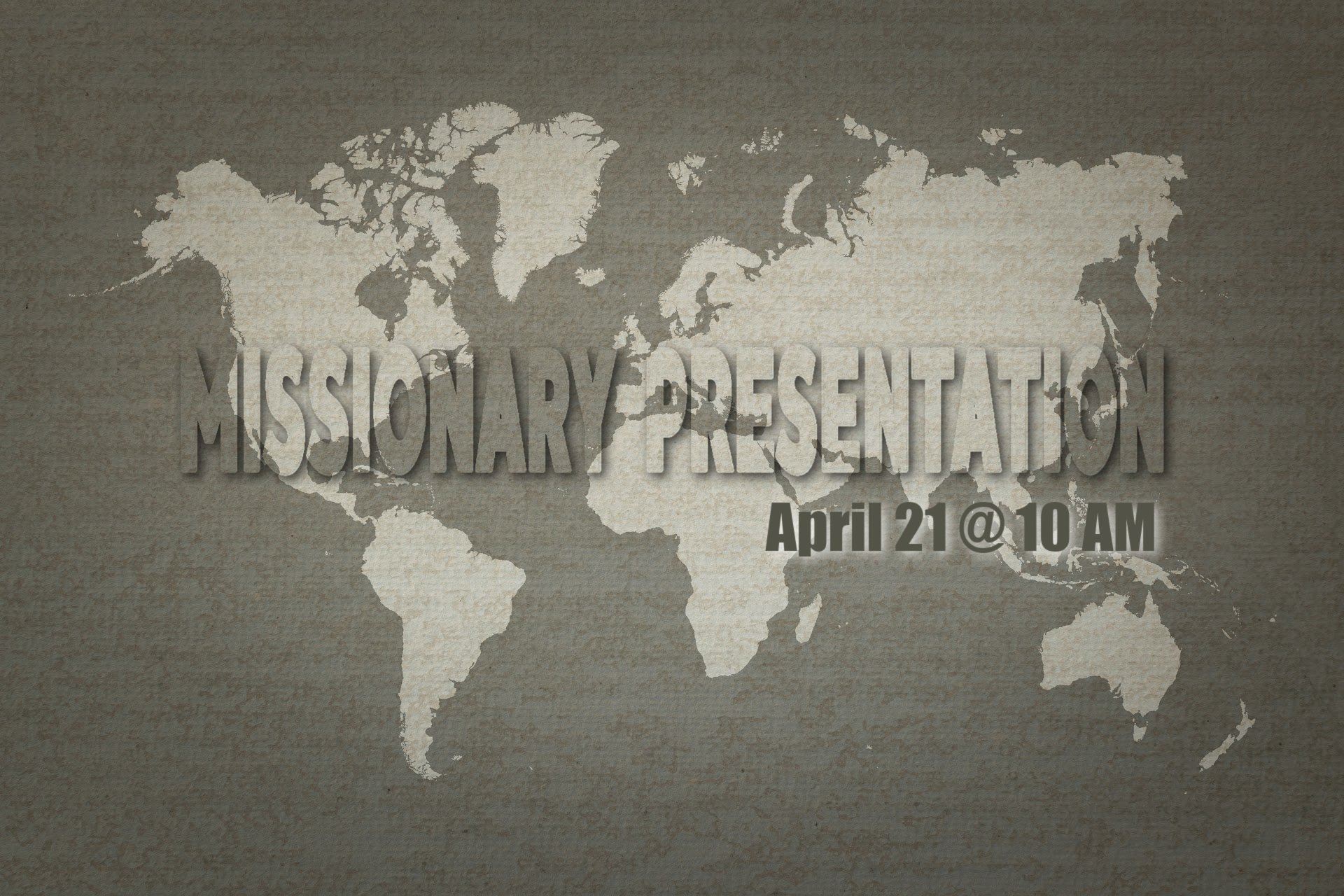 Missionary Presentation