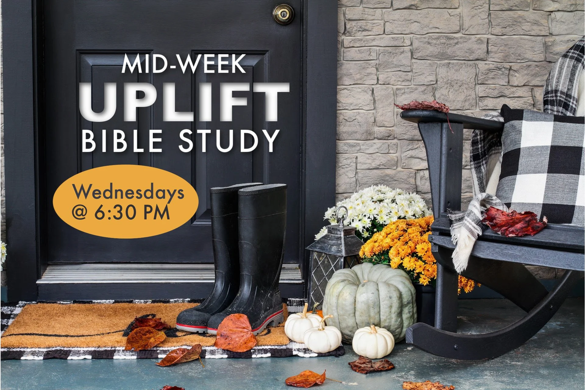Fall Mid-Week Uplift Bible Study