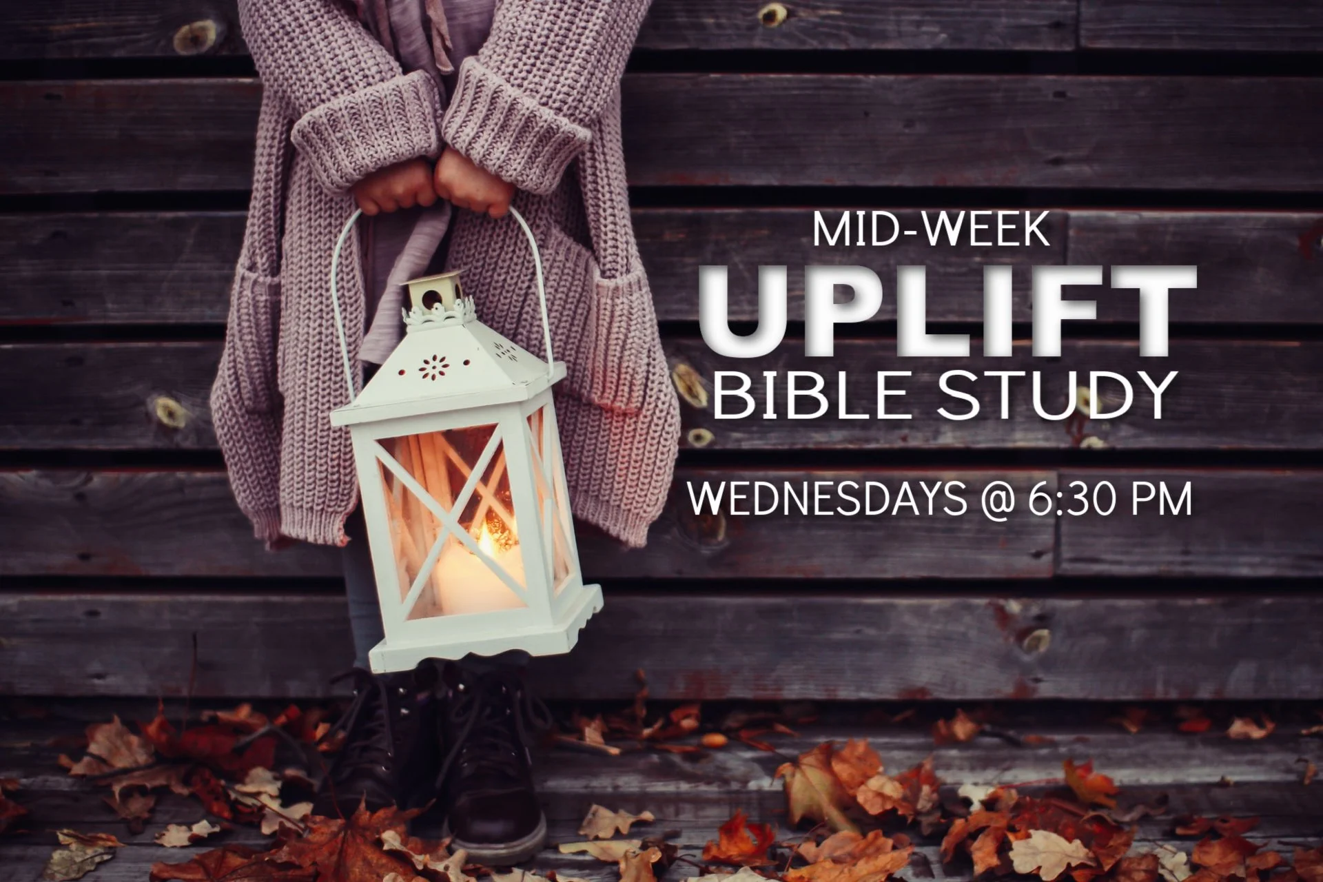 Fall Mid-Week Uplift Bible Study