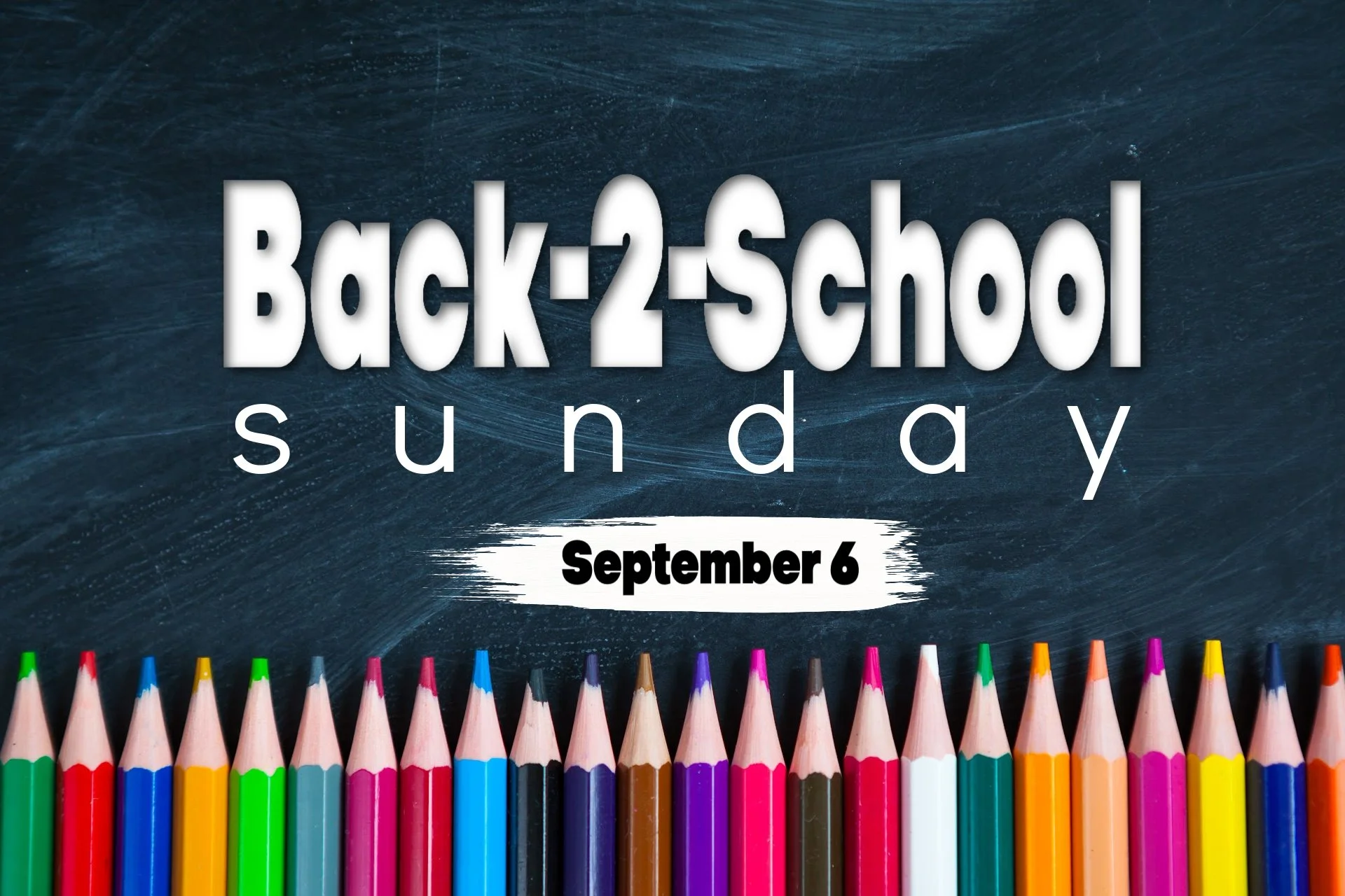 Back-2-School Sunday