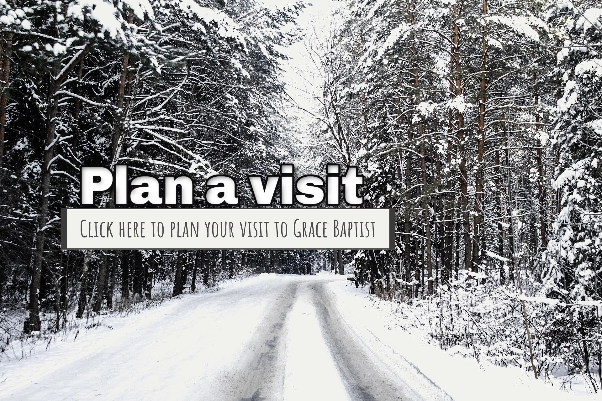 Winter Plan a Visit