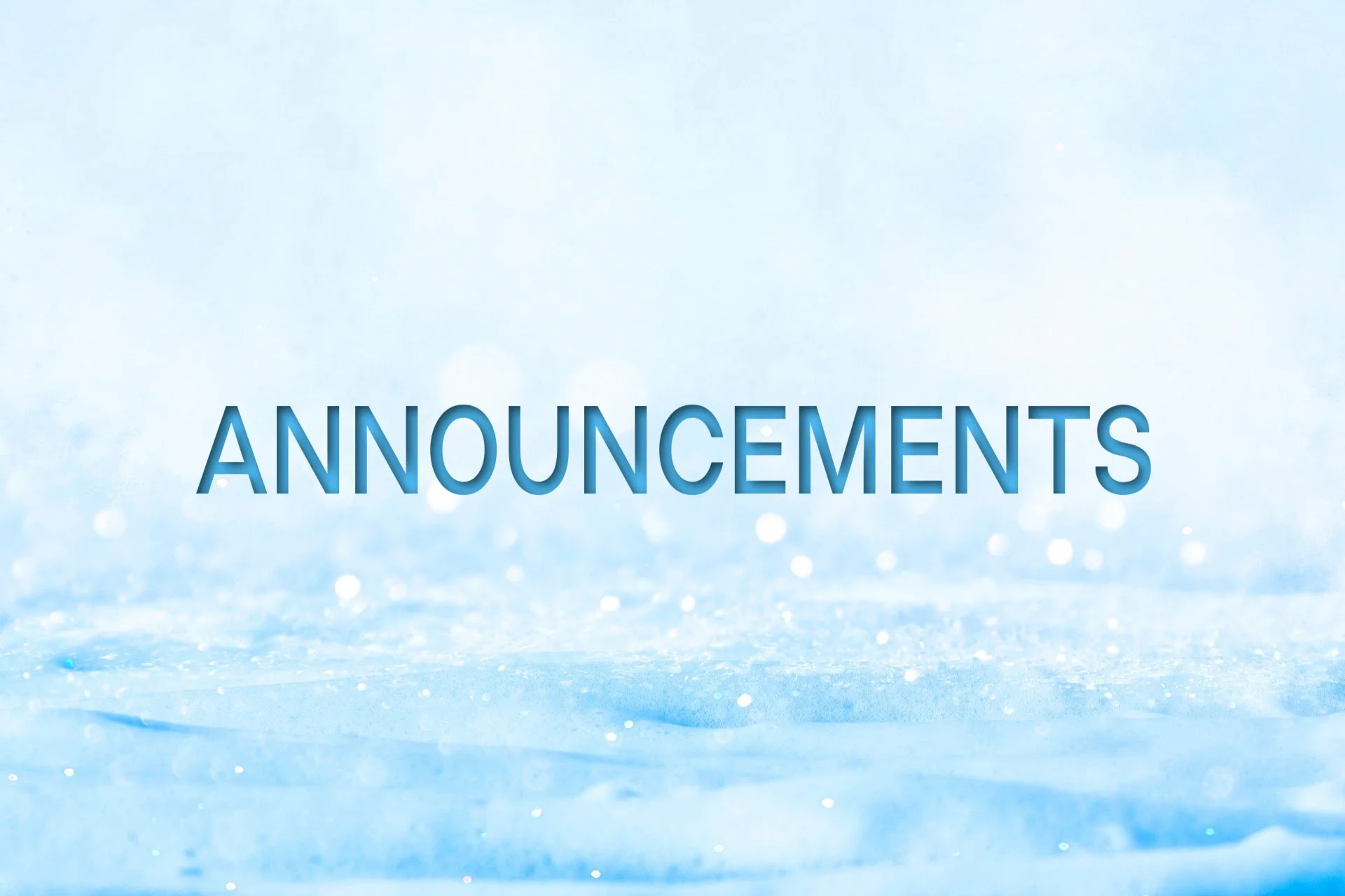 Winter Announcements