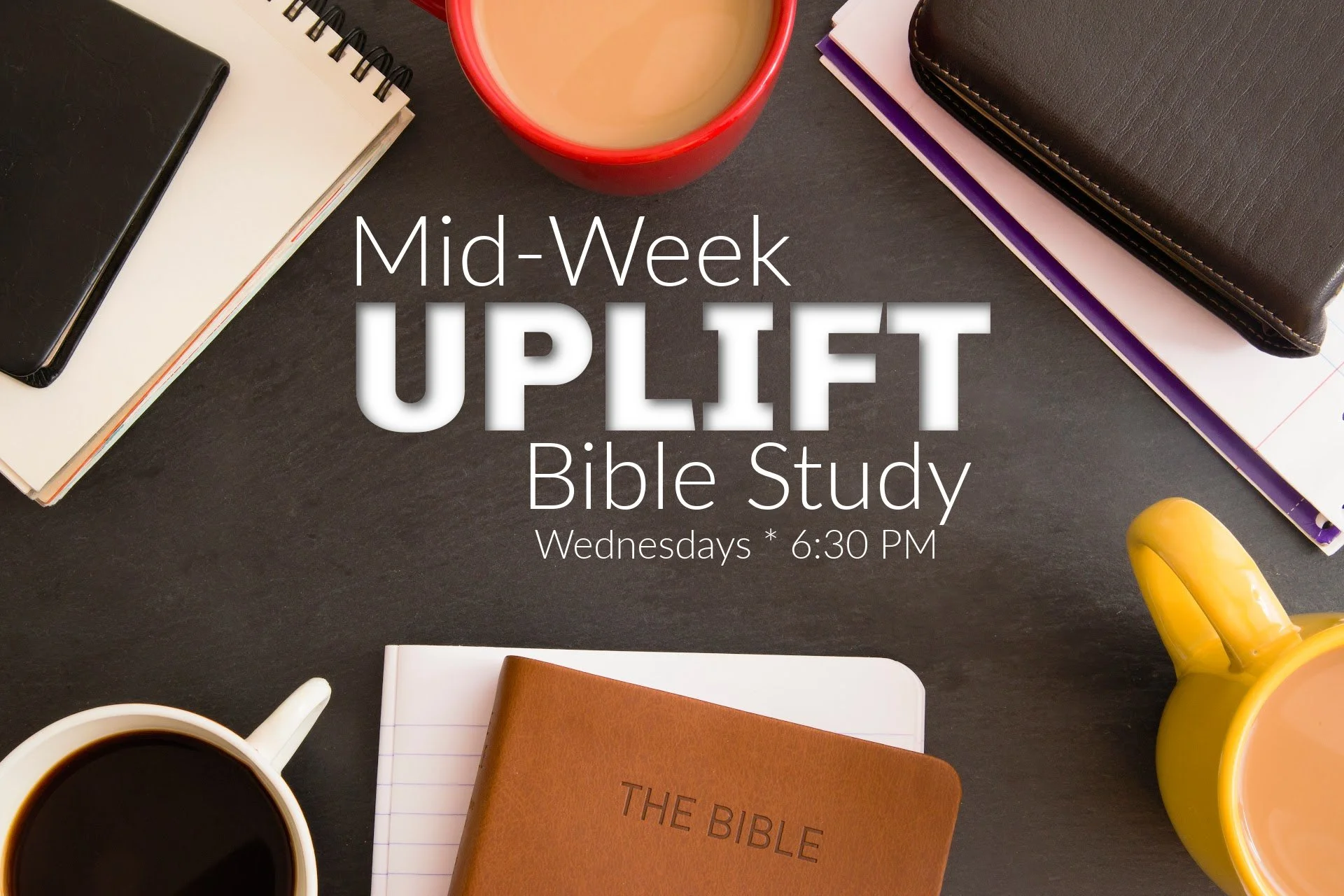 Summer Mid-Week Uplift Bible Study