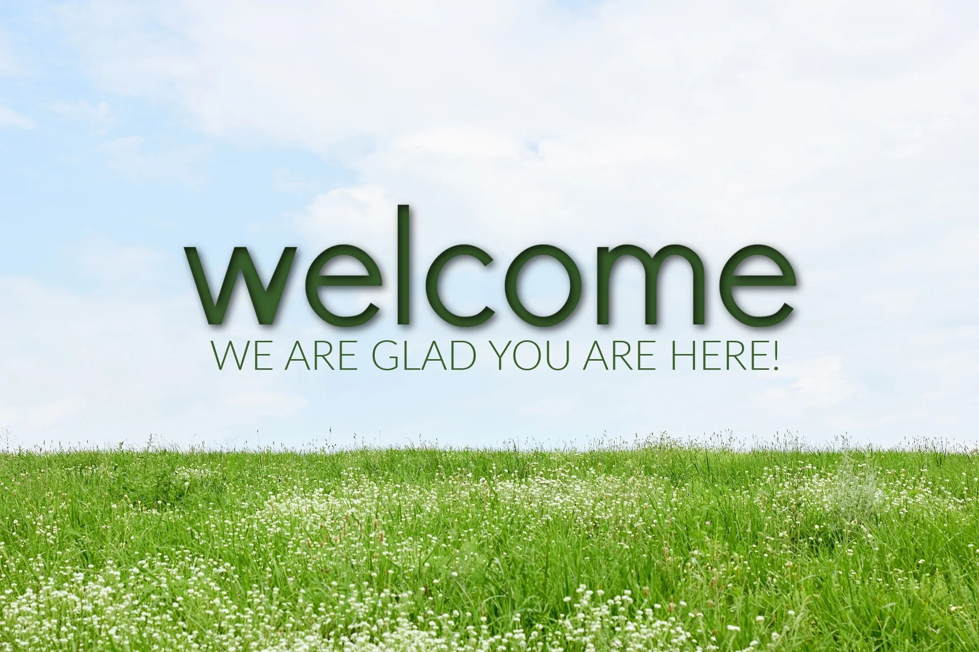 Welcome