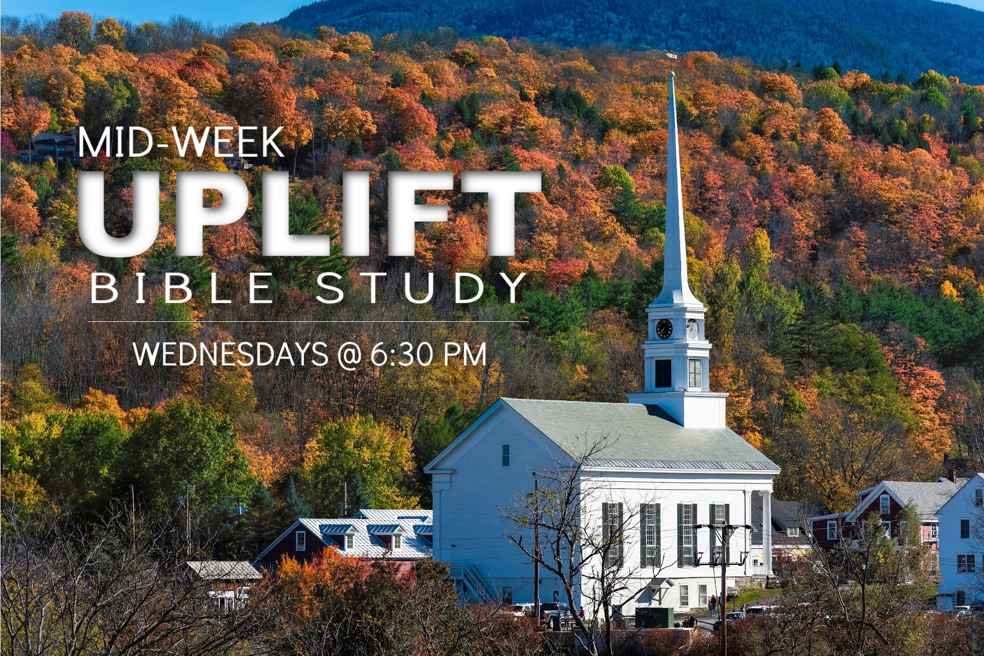 Fall Mid-Week Uplift Bible Study