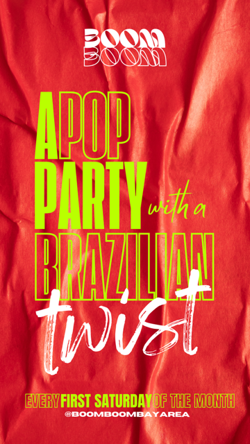 Saturday, December 6: Boom Boom (Brazilian Dance Party)