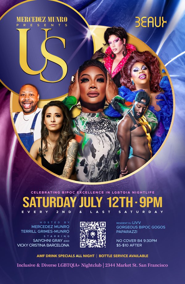 Saturday, July 12: US (a BIPOC Queer Excellence Night)