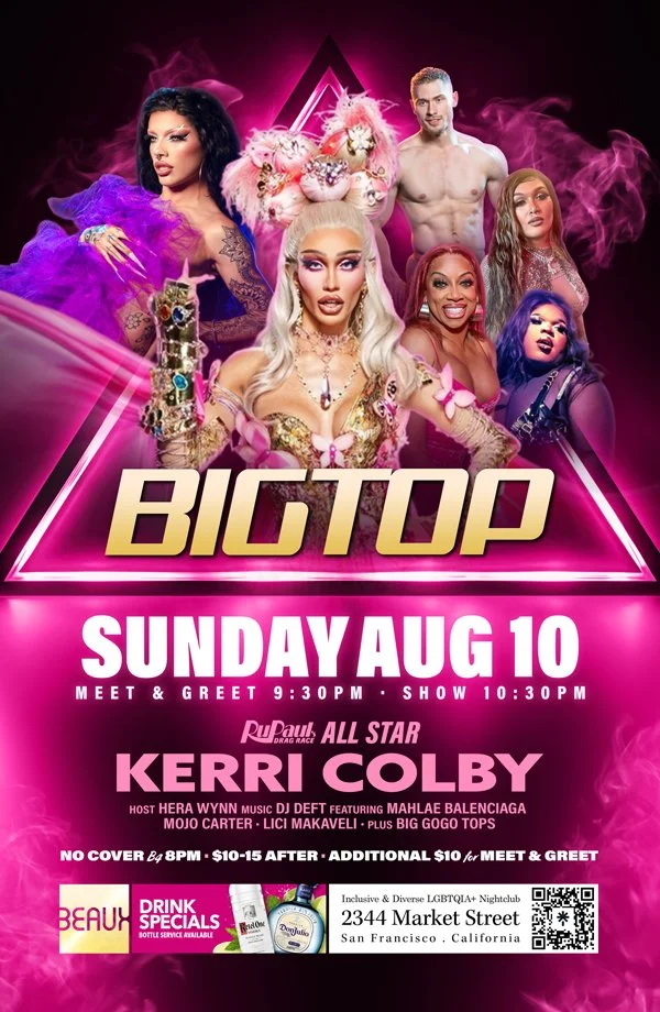 Sunday, August 10: KERRI COLBY (RPDR) @ Big Top Sundays